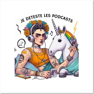 Logo du podcast "Je déteste les podcasts" avec Frida et sa licorne Posters and Art